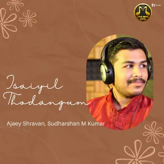 Isaiyil Thodangum by Sudharshan M. Kumar