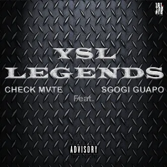 YSL LEGENDS by CHECK MVTE