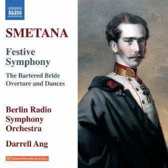 Smetana: Triumphal Symphony & Overture and Dances from The Bartered Bride by Darrell Ang