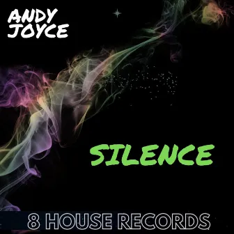 Silence by Andy Joyce