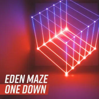 One Down by Eden Maze