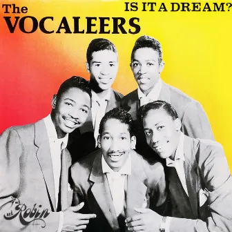 Is It a Dream? by The Vocaleers