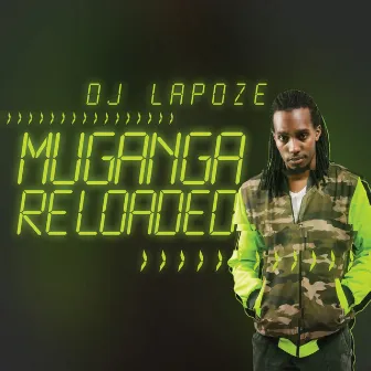 Muganga Reloaded by DJ Lapoze