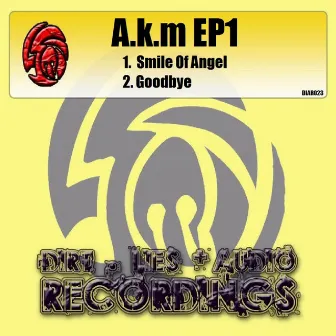 A.k.m EP1 by A.k.m