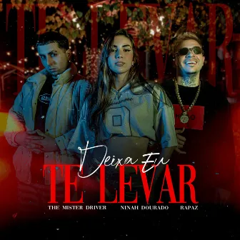 Deixa eu te levar by Ninah Dourado