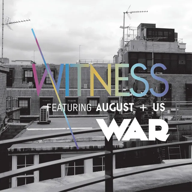 War (feat. August+Us)