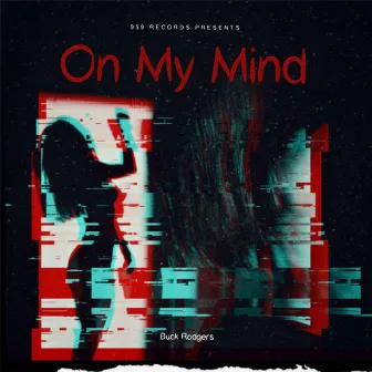 On My Mind by Buck Rodgers