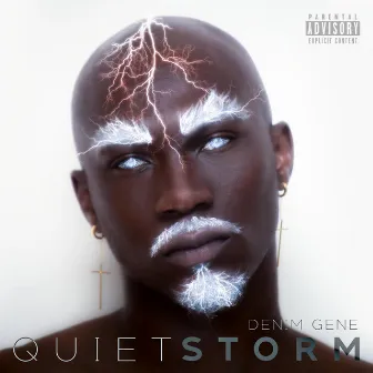 Quiet Storm by Denim Gene