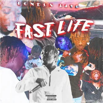 Fast Life by London BLVD