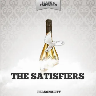 Personality by The Satisfiers