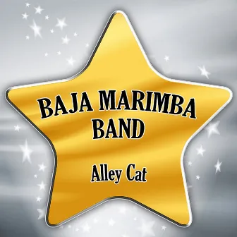 Alley Cat by Baja Marimba Band