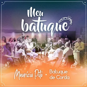 Meu Batuque by Mauricio Pito