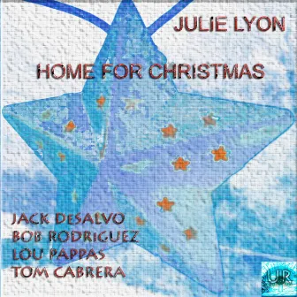 Home For Christmas by Julie Lyon