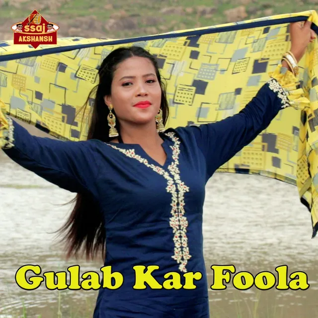 Gulab Kar Foola