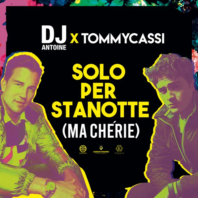 Solo per stanotte (ma cherie) - Simon Dekkers Mix