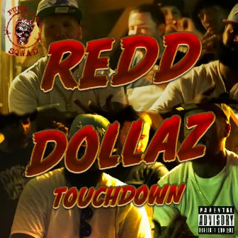 Touchdown by Redd Dollaz