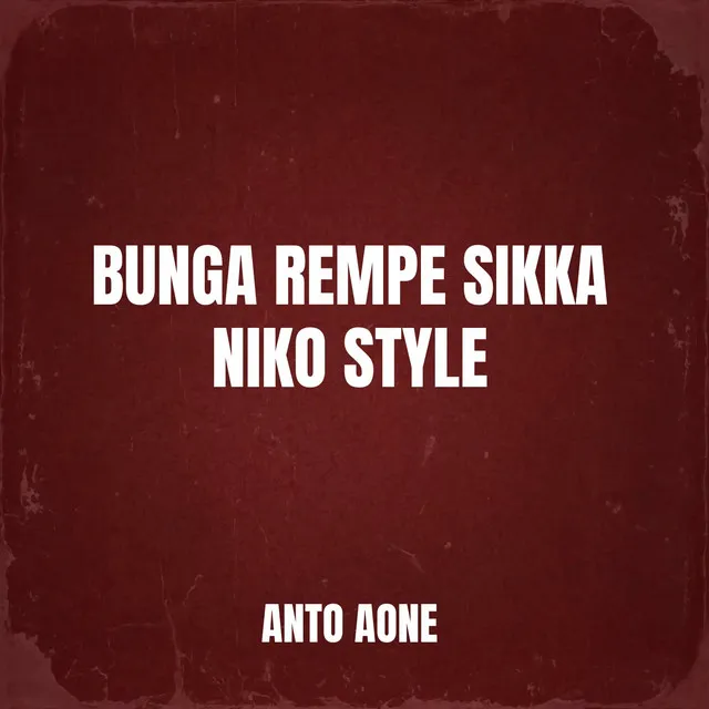 Bunga Rempe Sikka Niko Style