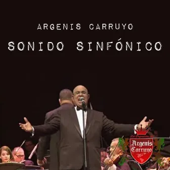 Sonido Sinfónico by Argenis Carruyo