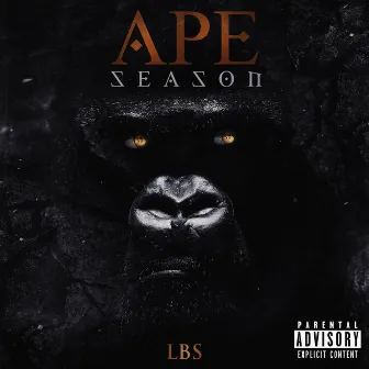 Ape Season by Lbs.