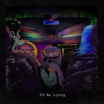 I'd Be Lying by Pa$a