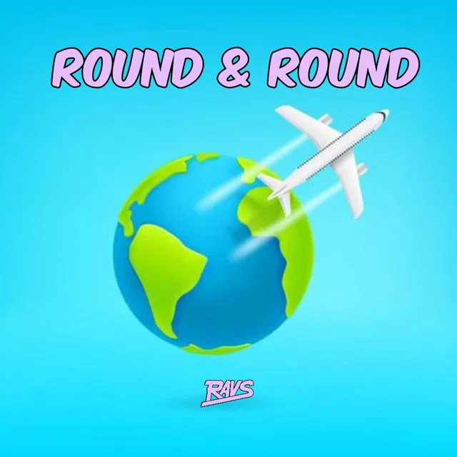 Round & Round