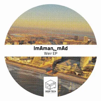 Weir EP by ImAman