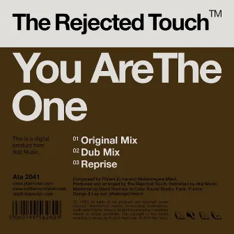 You Are the One by The Rejected Touch