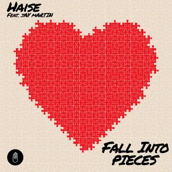 Fall Into Pieces (feat. Jay Martin) by Haise