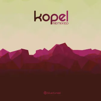 Remixed by Kopel