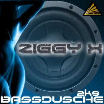 Bassdusche 2K9 by ZIGGY X