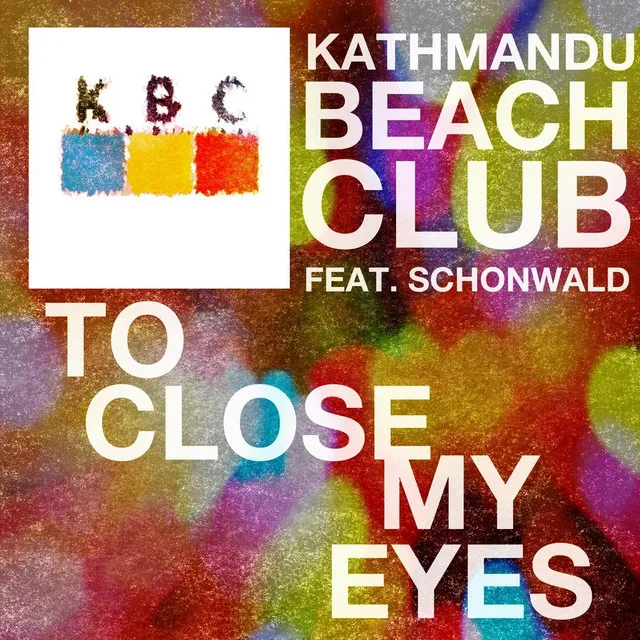 To close my eyes (Feat. Schonwald) [Remix]