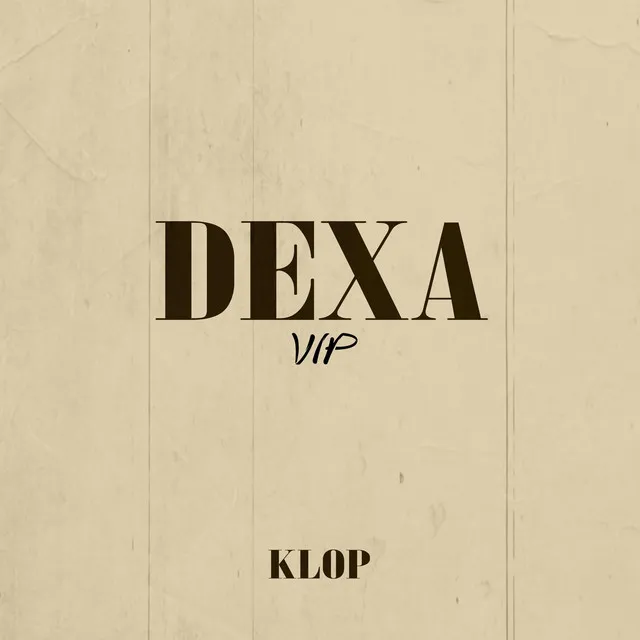 Dexa - VIP