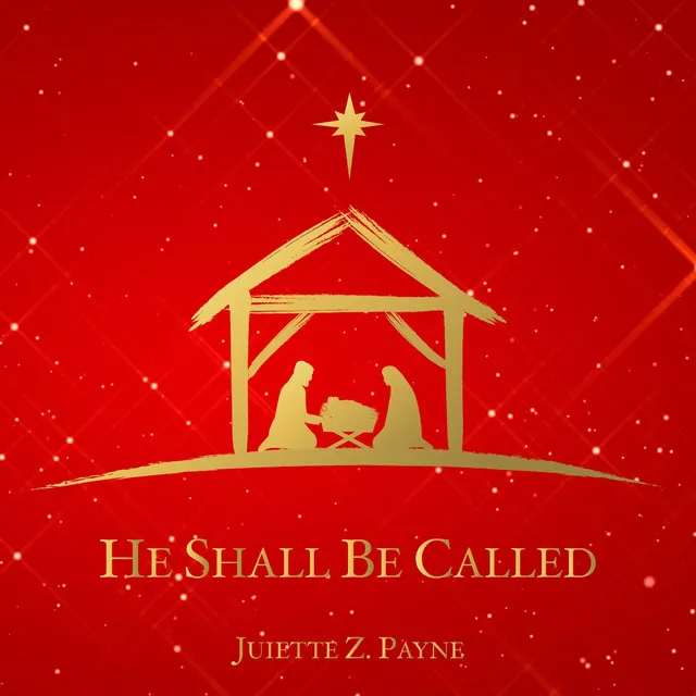 He Shall Be Called