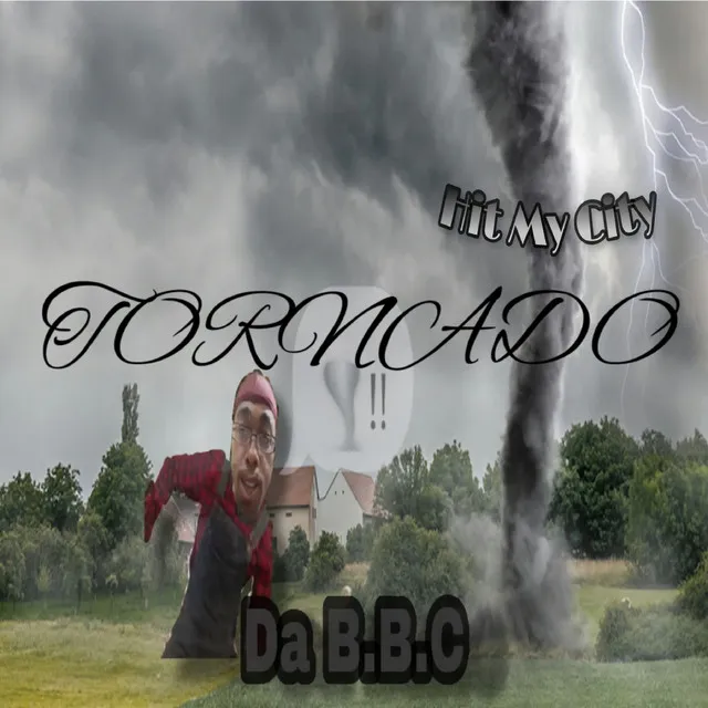 Tornado (Hit My City)