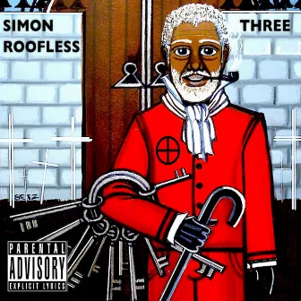 Three by Simon Roofless