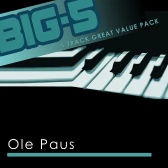 Big-5: Ole Paus by Ole Paus