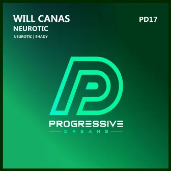 Neurotic by Will Canas