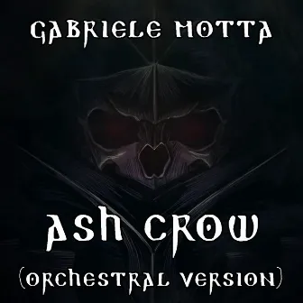 Ash Crow (From Berserk - Orchestral Version) by Susumu Hirasawa