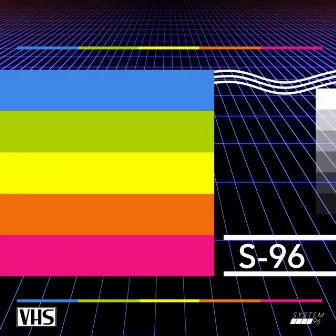 VHS by System96