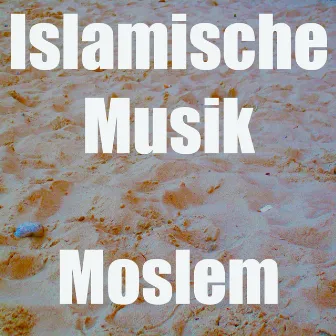 Islamische musik by Moslem