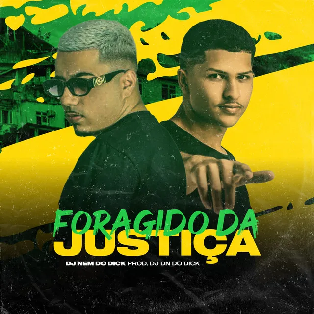 Foragido da Justiça