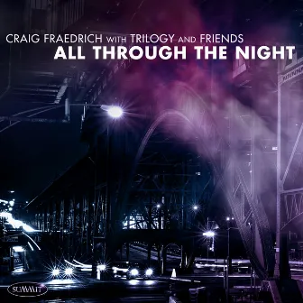 All Through the Night by Craig Fraedrich