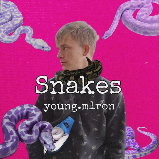 Snakes