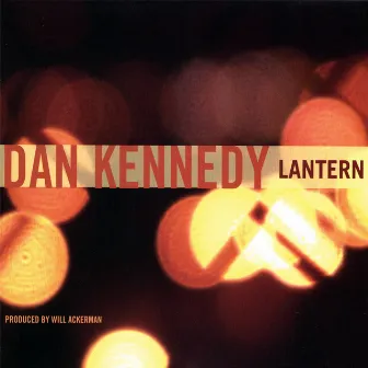 Lantern by Dan Kennedy