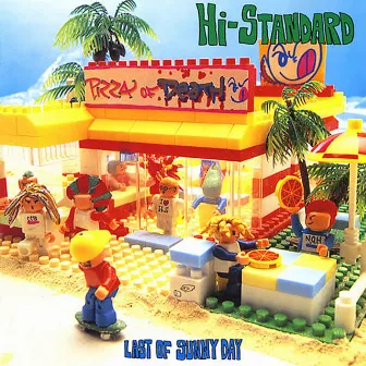 LAST OF SUNNY DAY by Hi-STANDARD