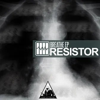 Breathe by Resistor