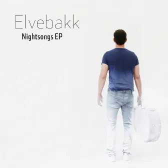 Nightsongs EP by Elvebakk