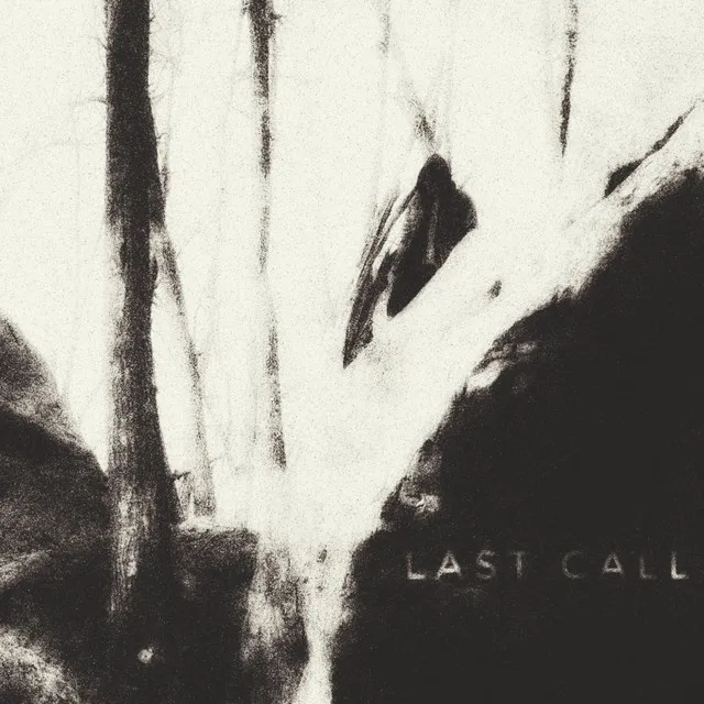 LAST CALL