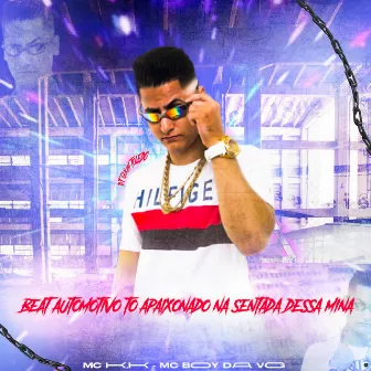 Beat Automotivo Tô Apaixonado na Sentada Dessa Mina by DJ GUUH TOLEDO