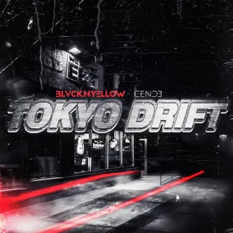 Tokyo Drift by BLVCK N YELLOW